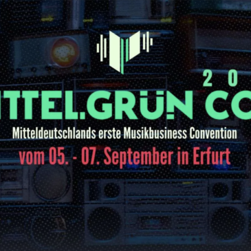 Wir sind wieder Träger der „Mittelgrün Con“, Mitteldeutschlands einziger Musikbusiness-Messe
